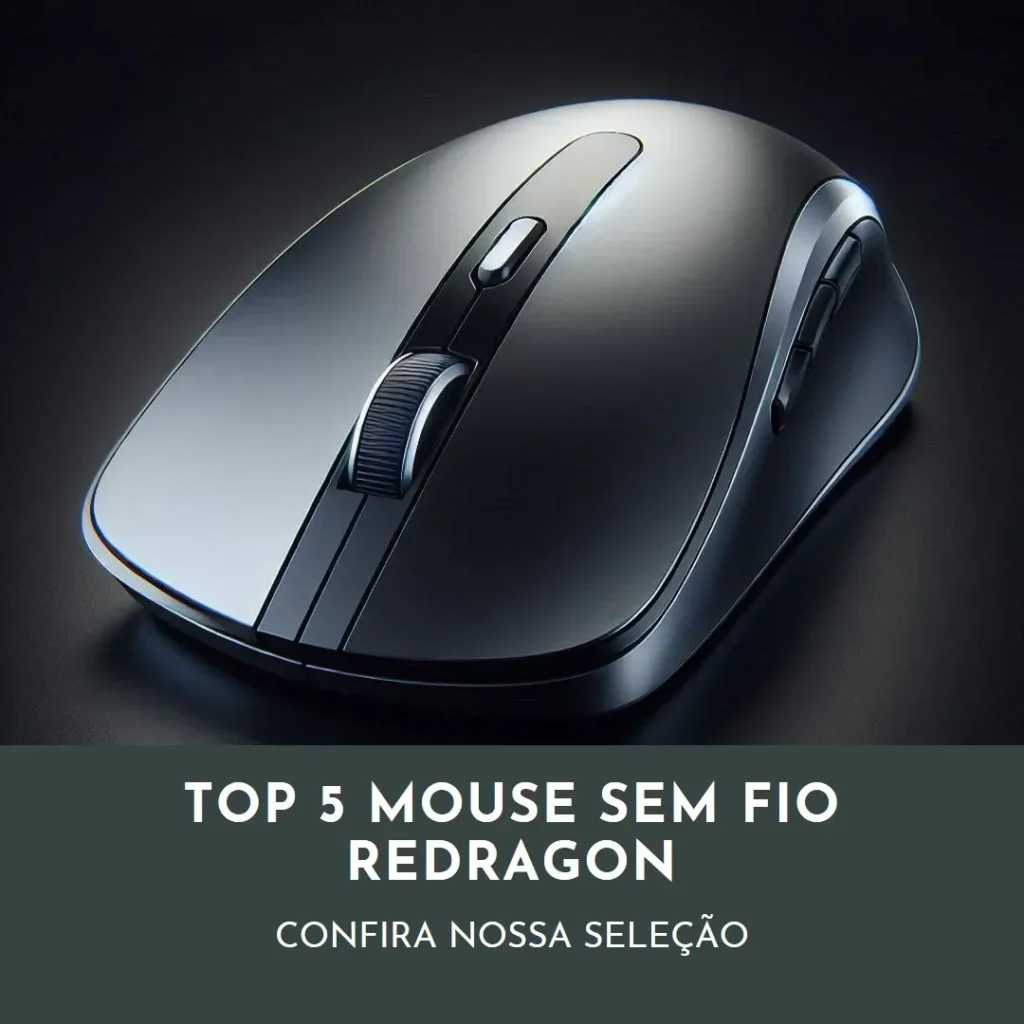 Top 5 mouse sem fio Redragon