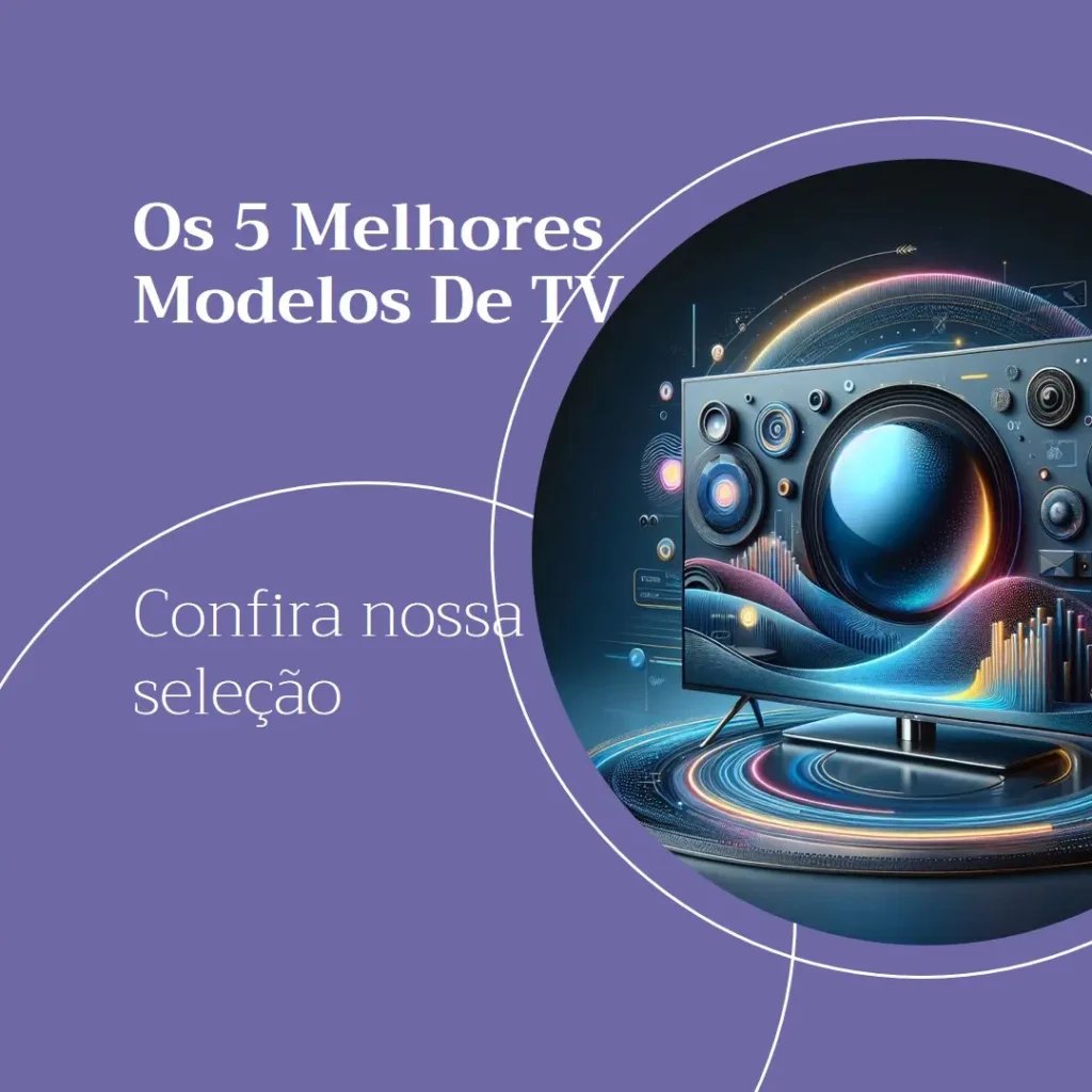 Os 5 Melhores Modelos de televisao 75 polegadas