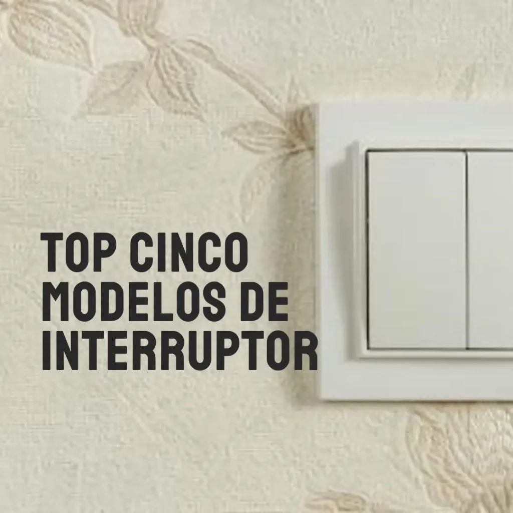 Top Cinco Modelos de interruptor inteligente