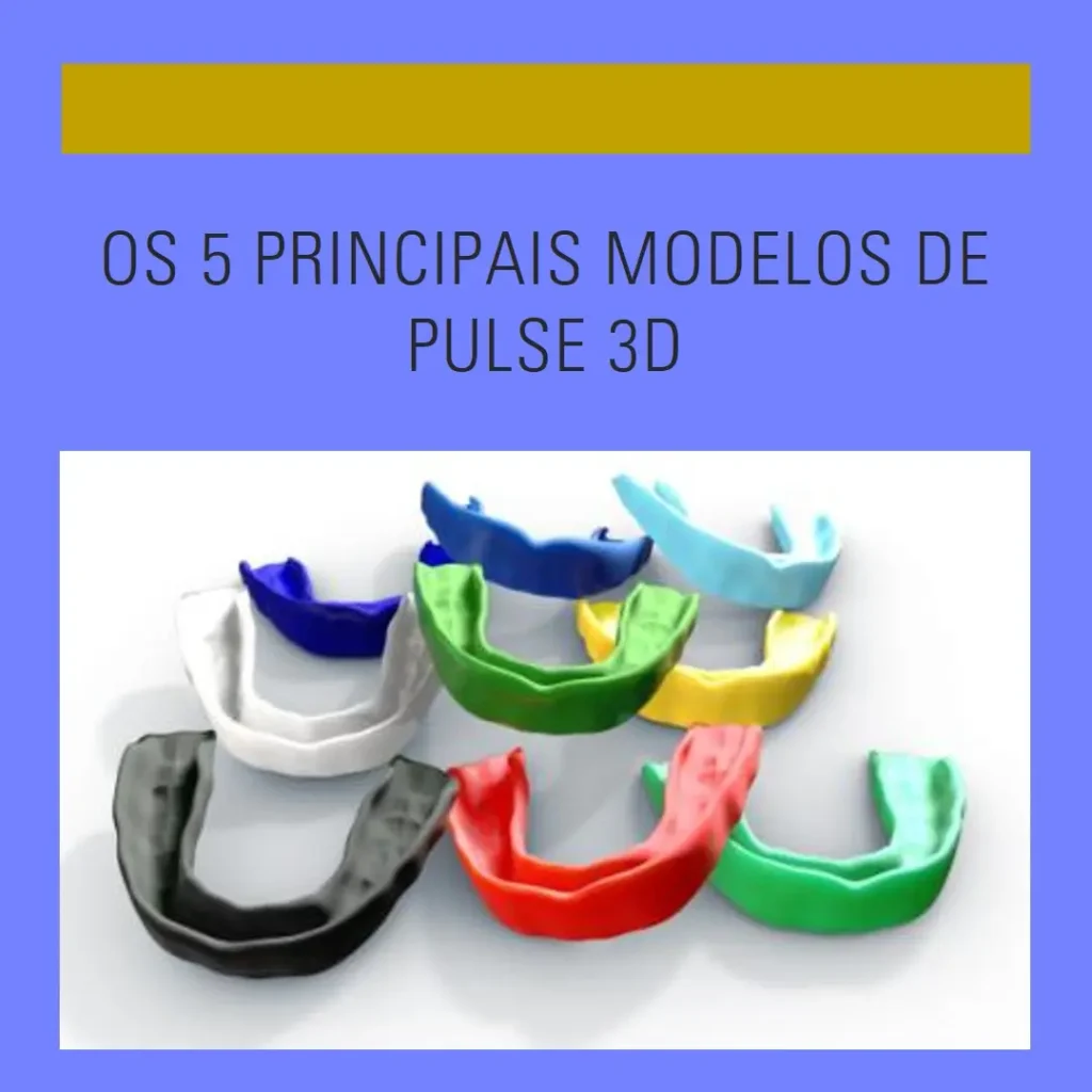 Os 5 Principais Modelos de pulse 3d