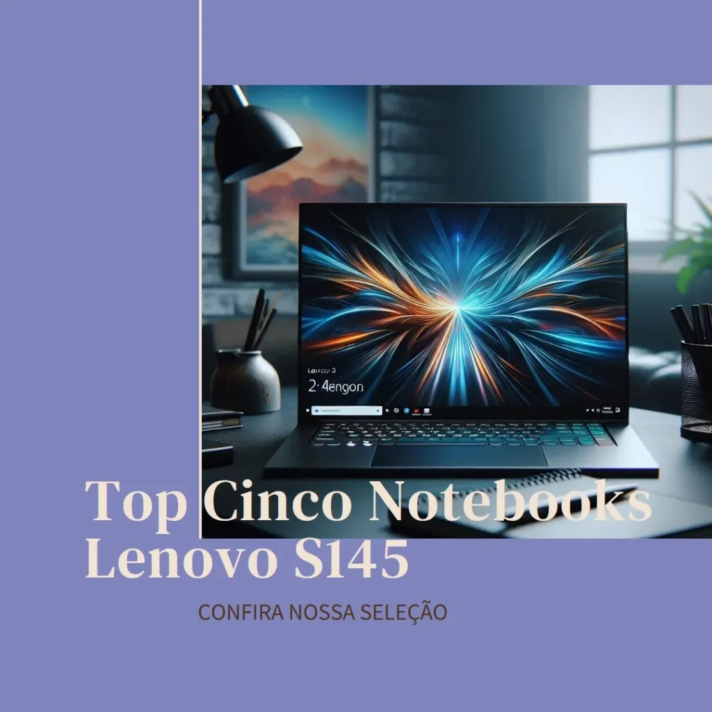 Top Cinco notebook lenovo s145