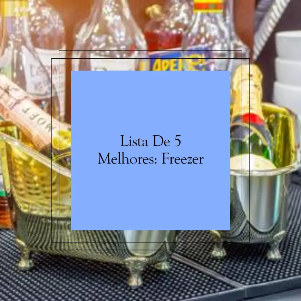 Lista de 5 Melhores: freezer para cerveja