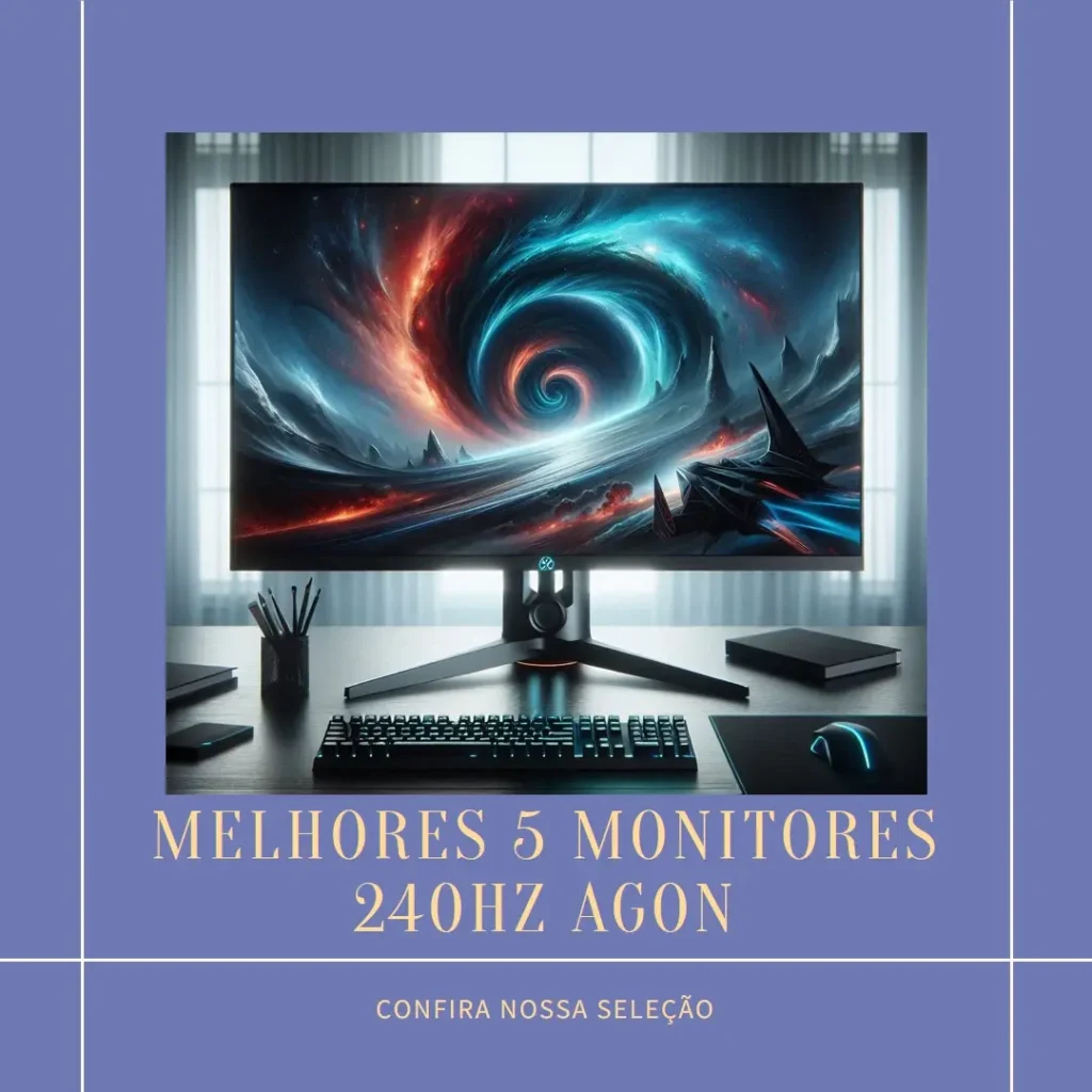 Melhores 5 monitor 240hz Agon