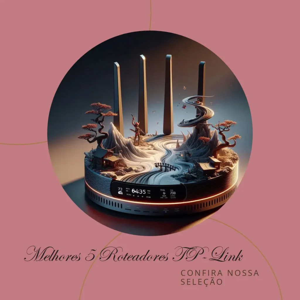 Melhores 5 roteador tp link