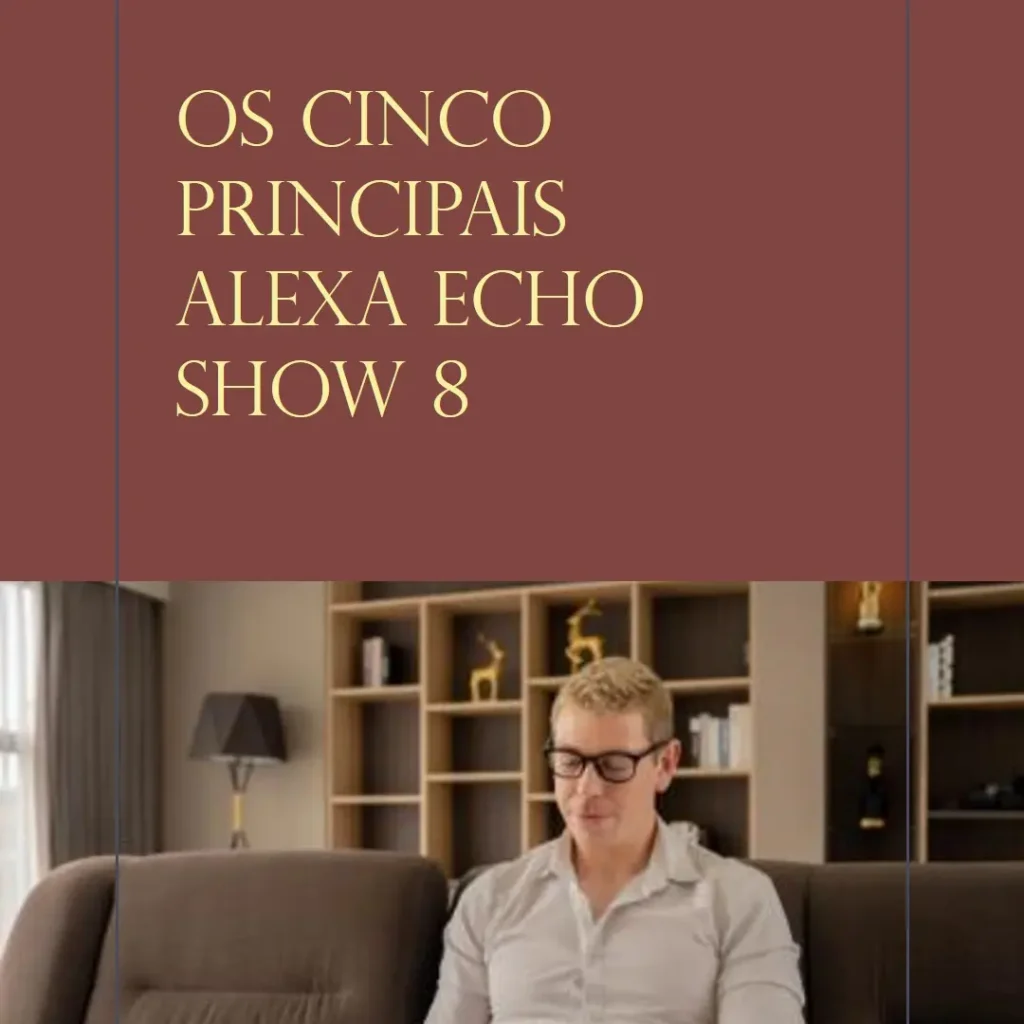 Top Cinco alexa echo show 8