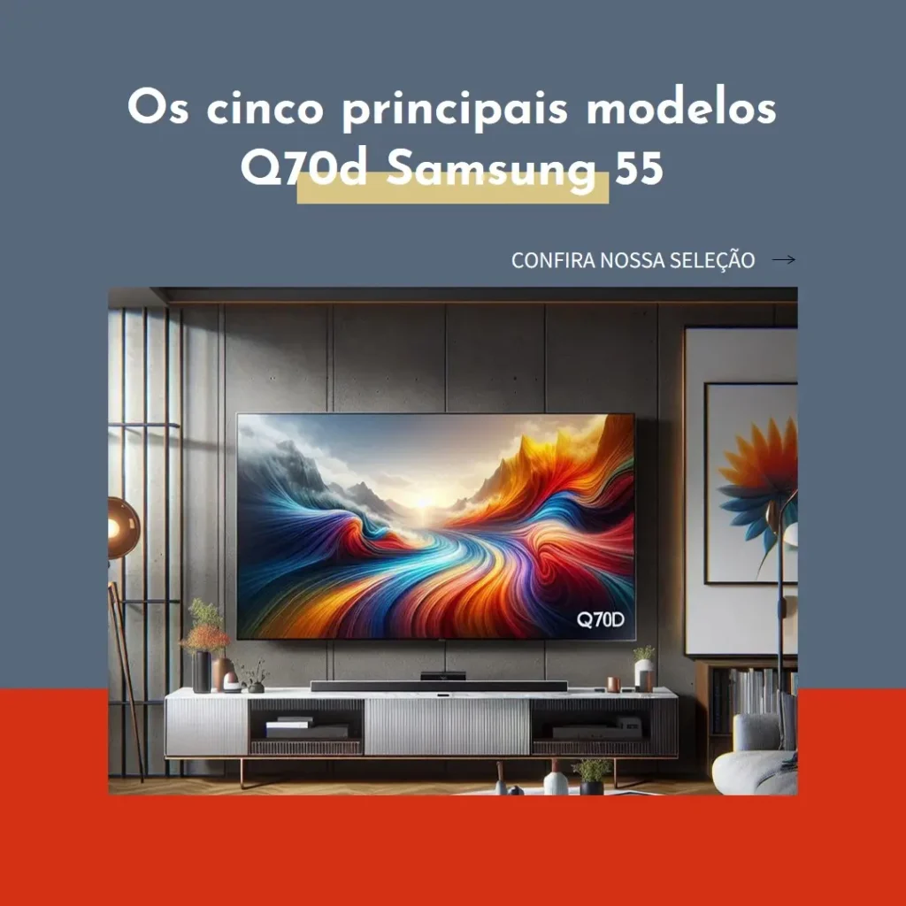 Top Cinco Modelos de Q70d Samsung 55