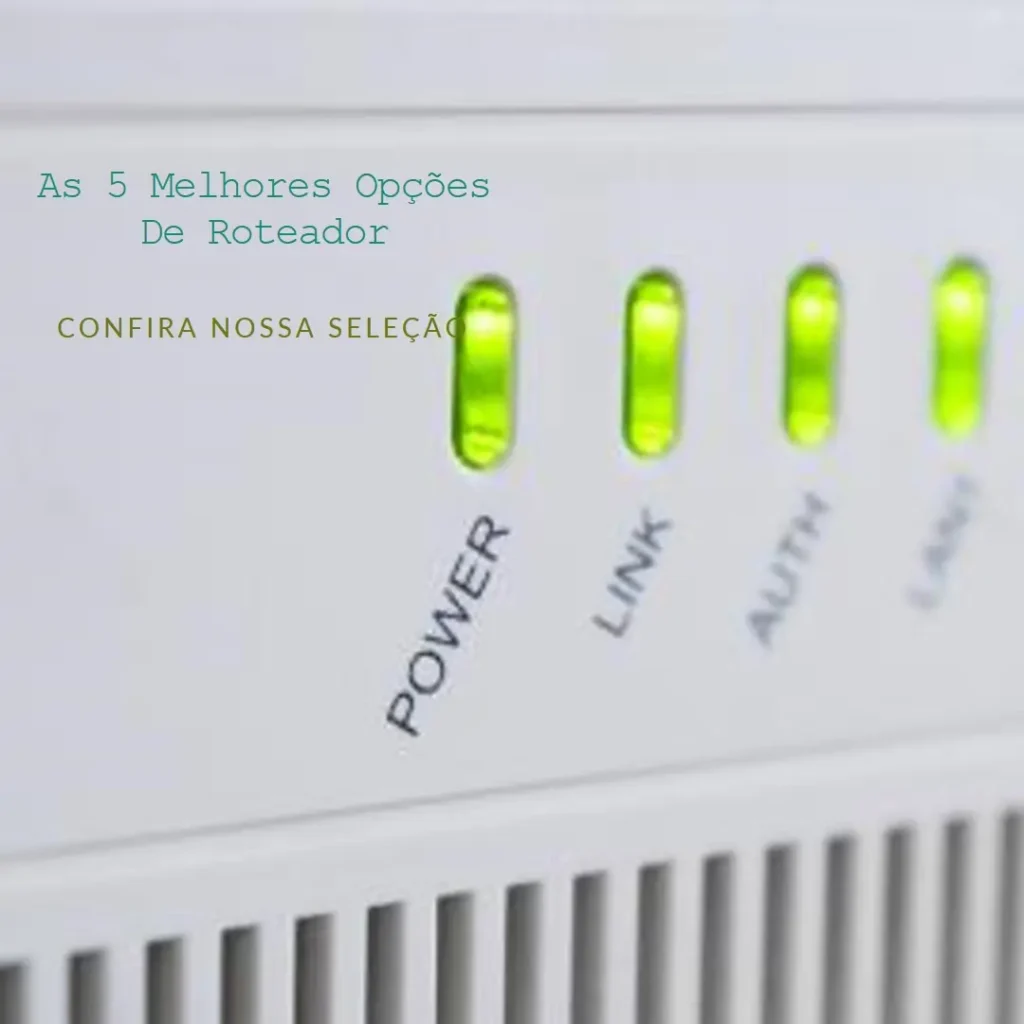 As 5 Melhores Opções de roteador para wi fi
