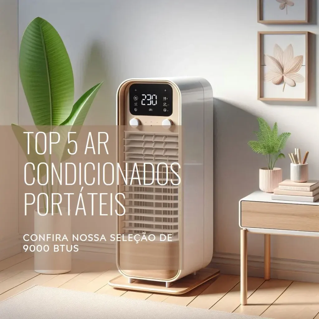 Top 5 Opções de ar condicionado portatil 9000