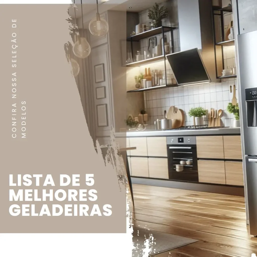 Lista de 5 Melhores: modelos de geladeira Electrolux