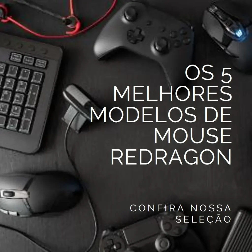 Os 5 Melhores Modelos de mouse Redragon sem fio