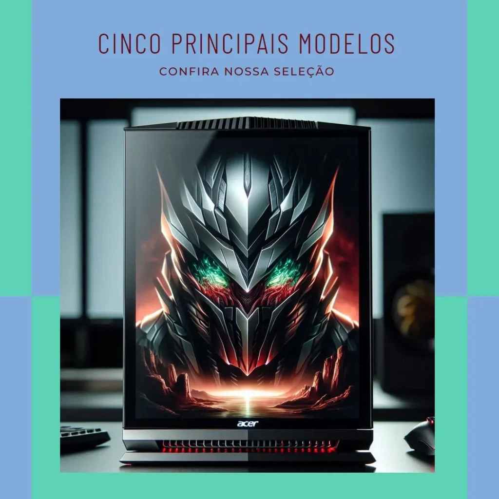 Cinco Principais Modelos de pc acer predator