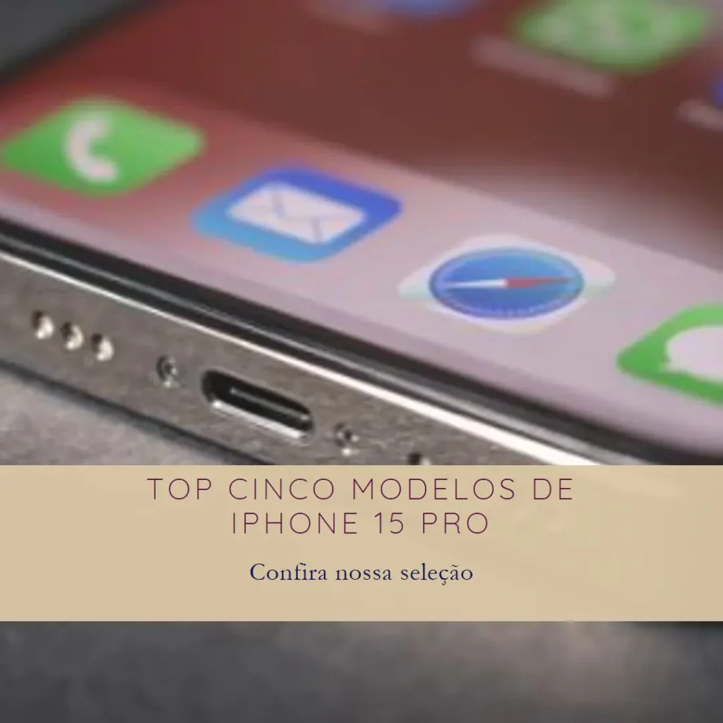 Top Cinco Modelos de Apple iPhone 15 Pro
