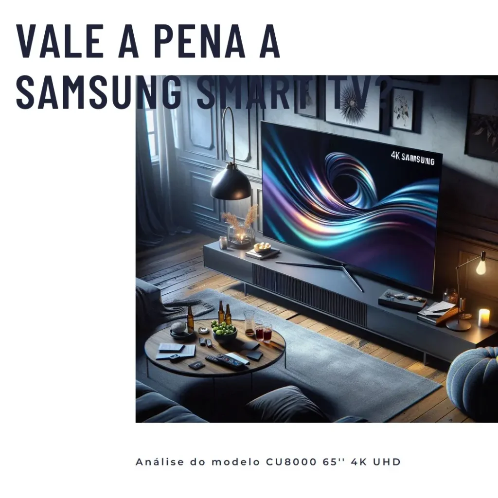 Samsung Smart TV Crystal 65'' 4K UHD CU8000 - Vale a Pena?