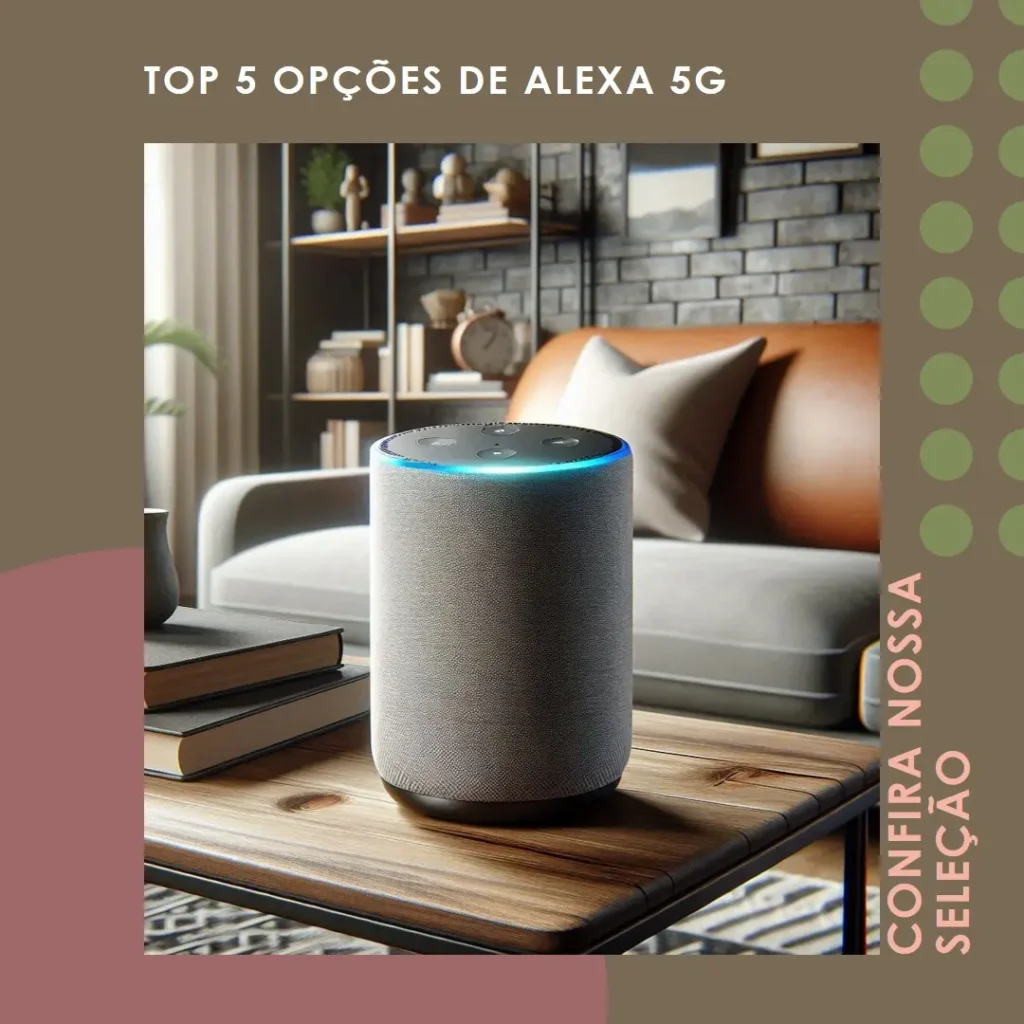 Top 5 Opções de Alexa 5 Geração