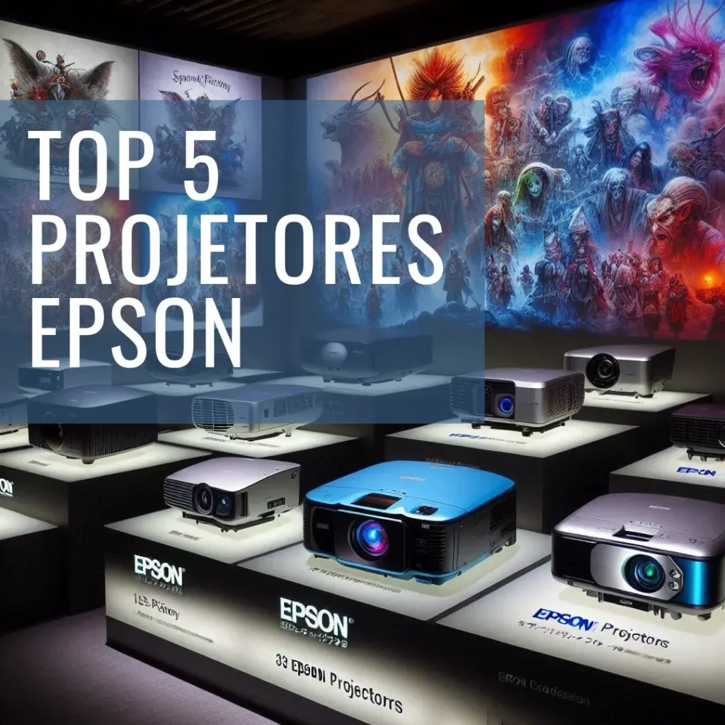 Top 5 Epson projetor
