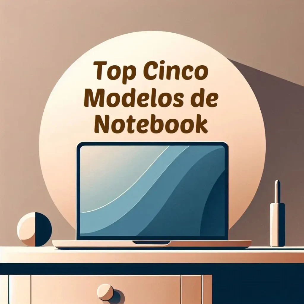 Top Cinco Modelos de Notebook Vivobook