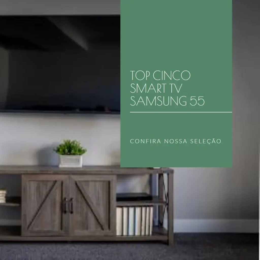 Top Cinco Smart TV Samsung 55