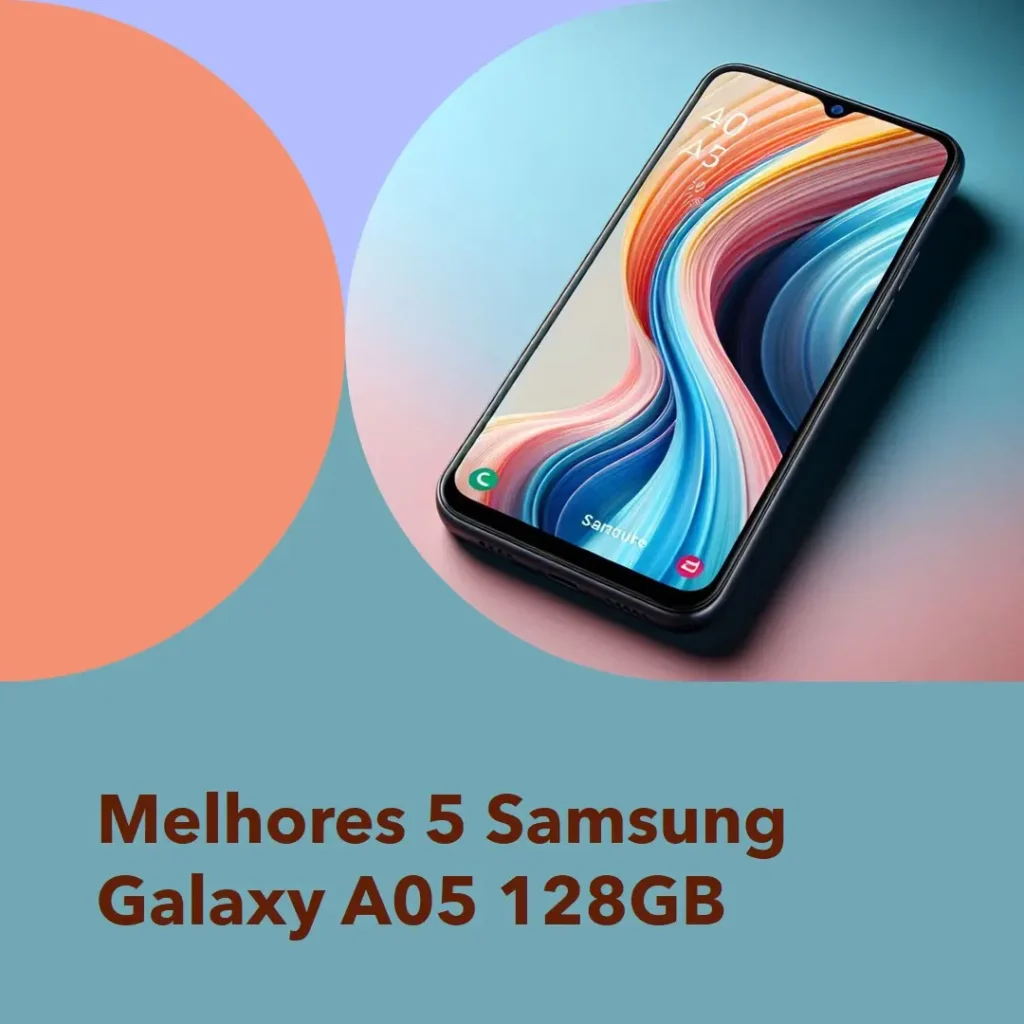 Melhores 5 Samsung Galaxy a05 128gb