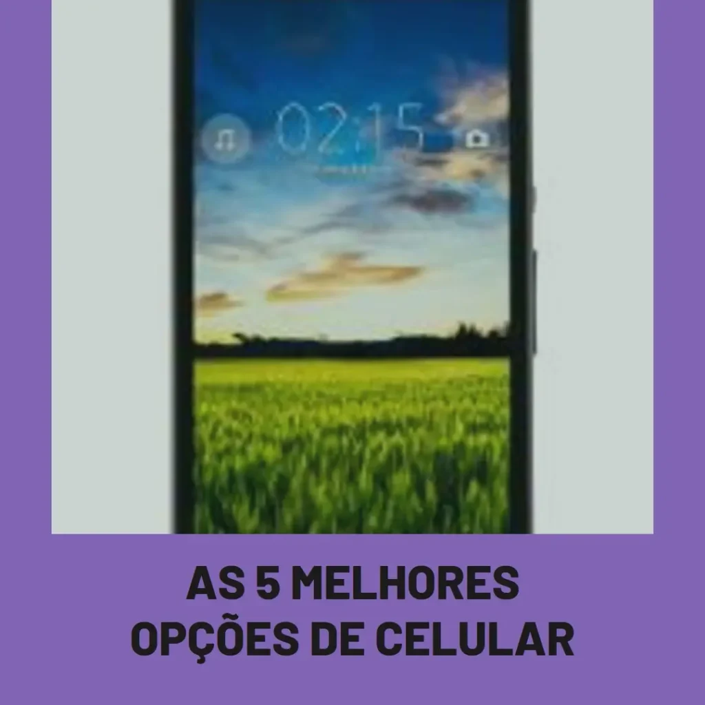 As 5 Melhores Opções de celular da samsung na promoção