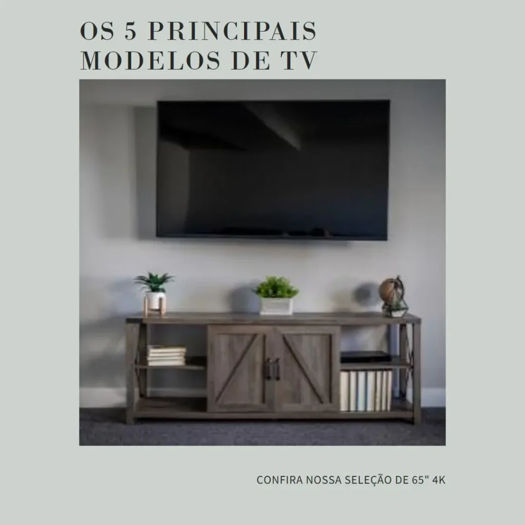 Os 5 Principais Modelos de Tv Lg 65 Polegadas 4K