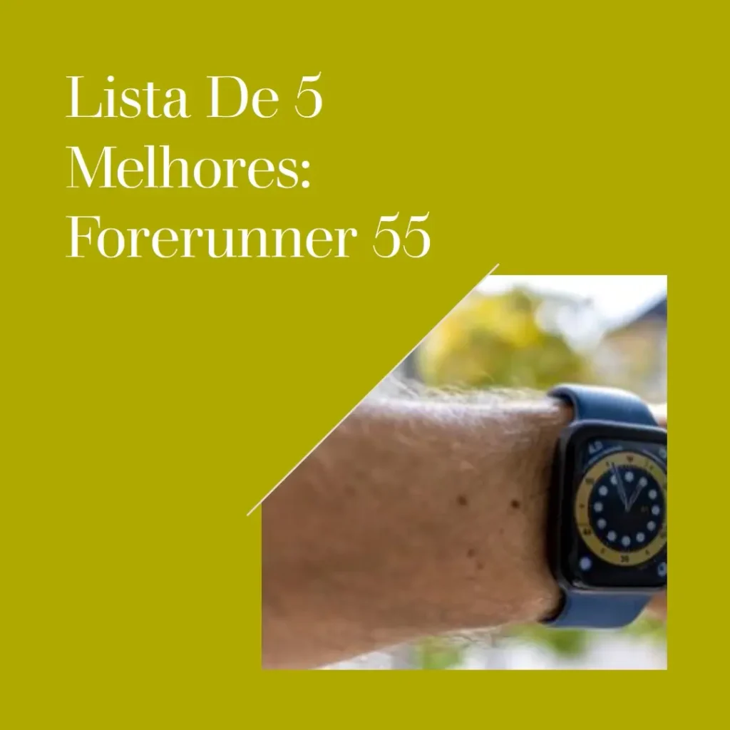 Lista de 5 Melhores: forerunner 55