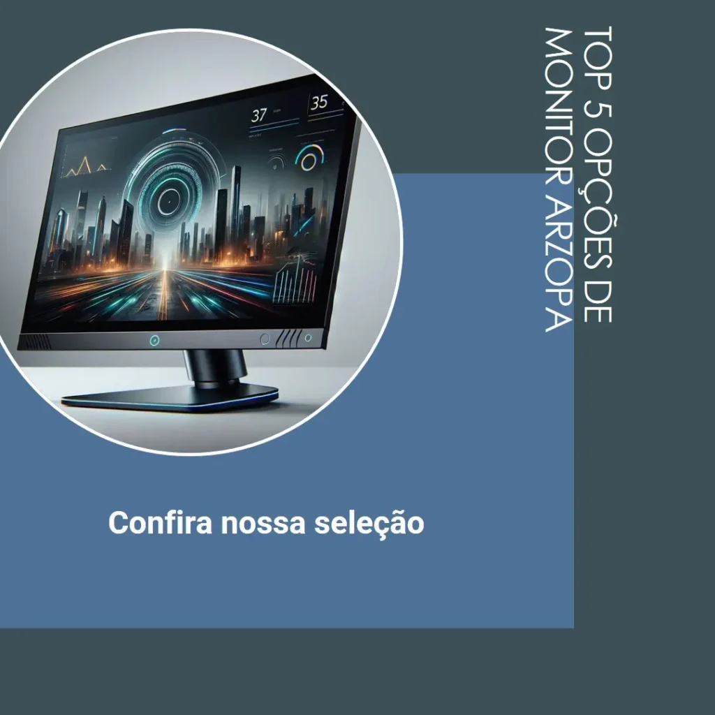 Top 5 Opções de monitor arzopa