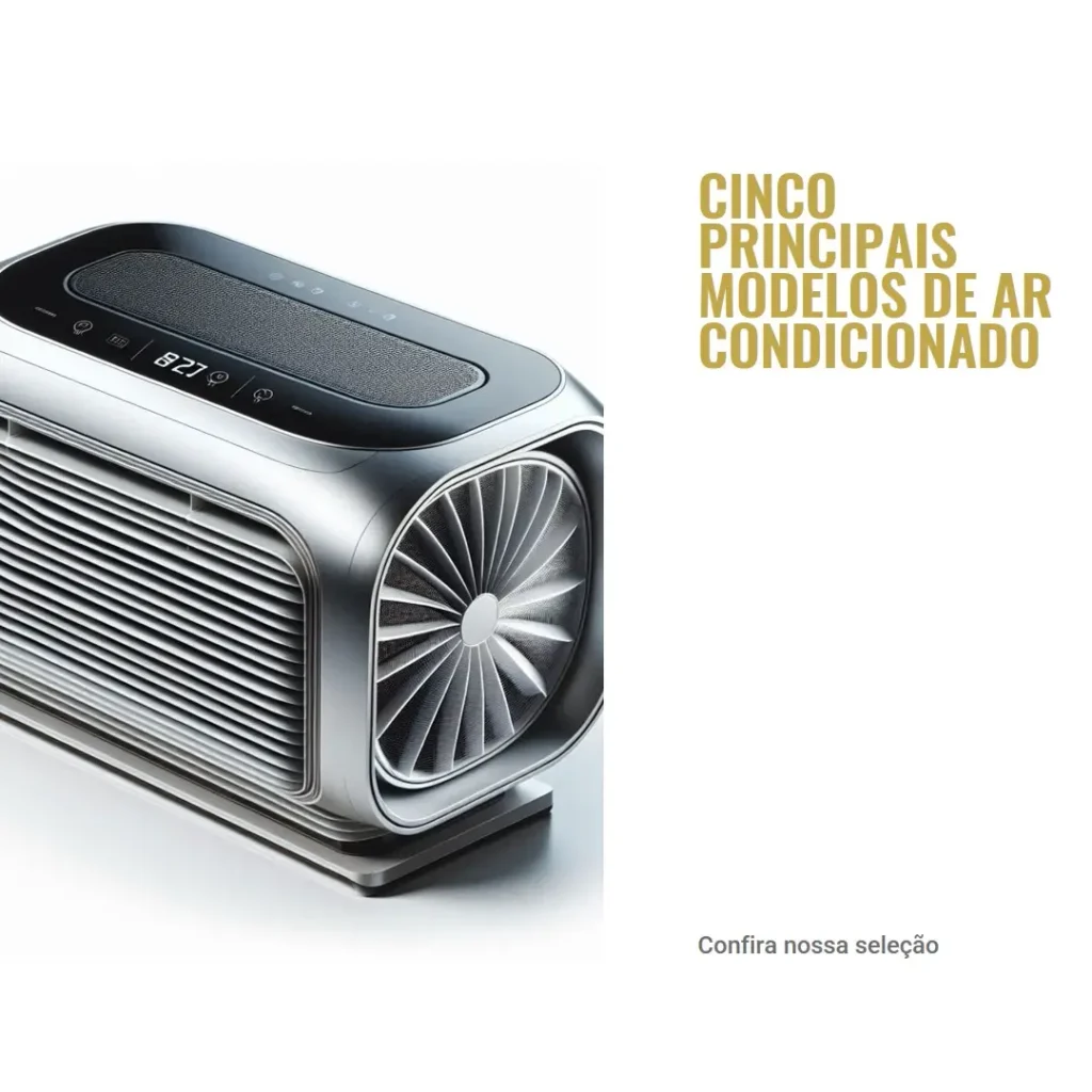 Cinco Principais Modelos de ar condicionado 12000 btus 110v
