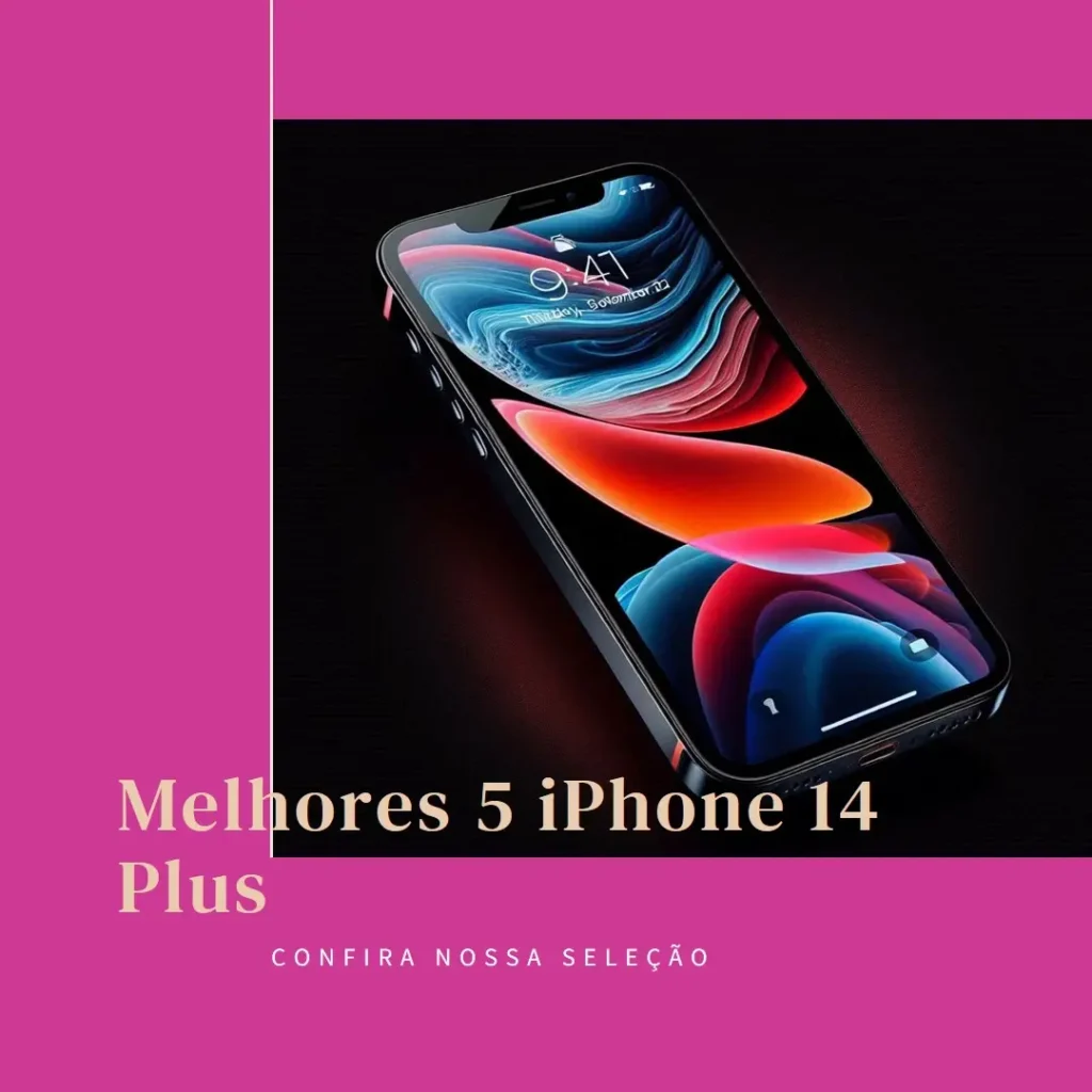 Melhores 5 iPhone 14 Plus