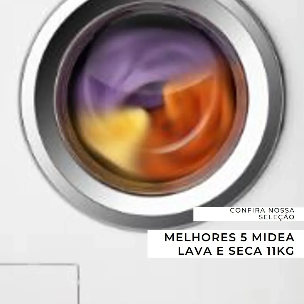 Melhores 5 Midea Lava E Seca 11Kg