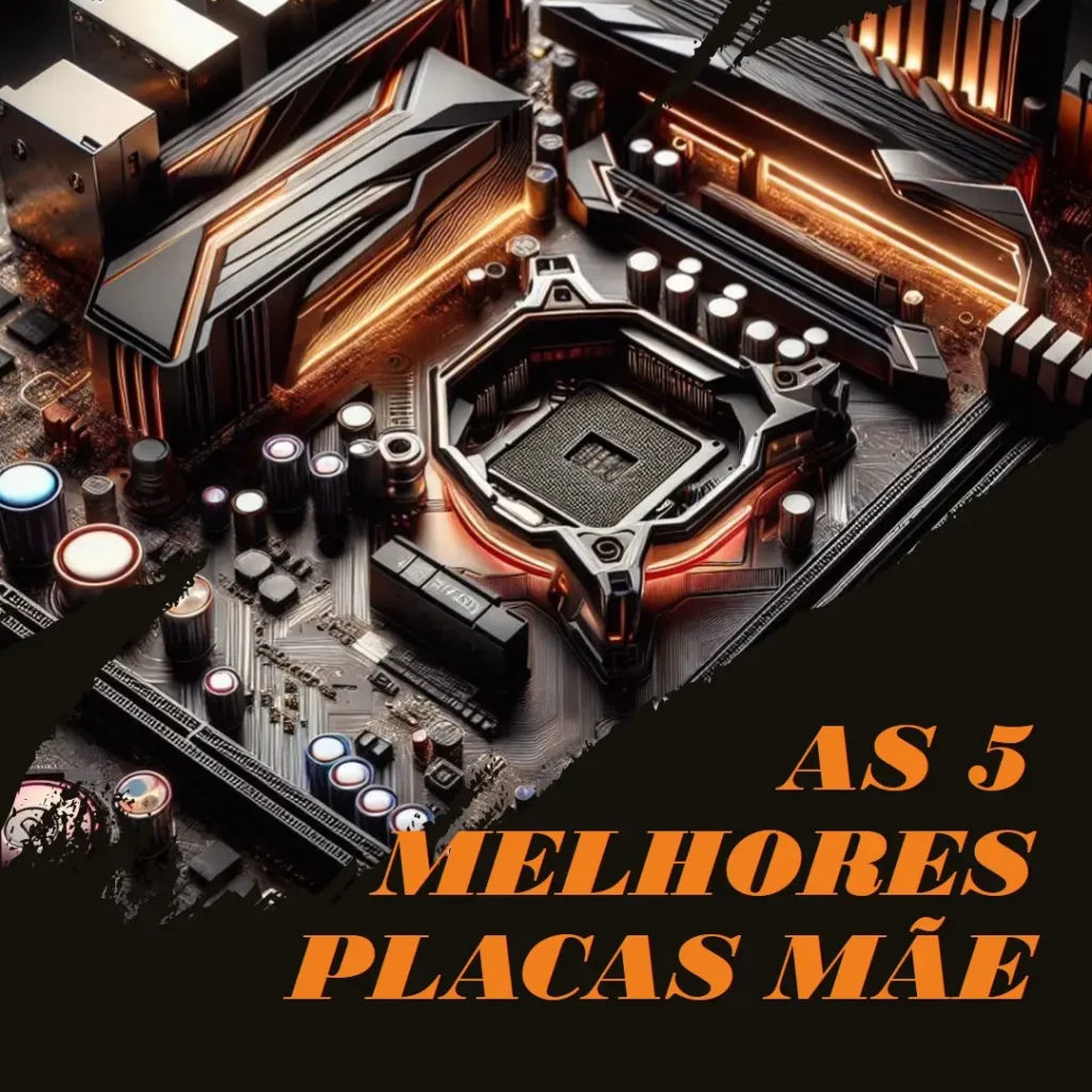 As 5 Melhores Opções de Placa Mãe Gigabyte B550M Aorus Elite