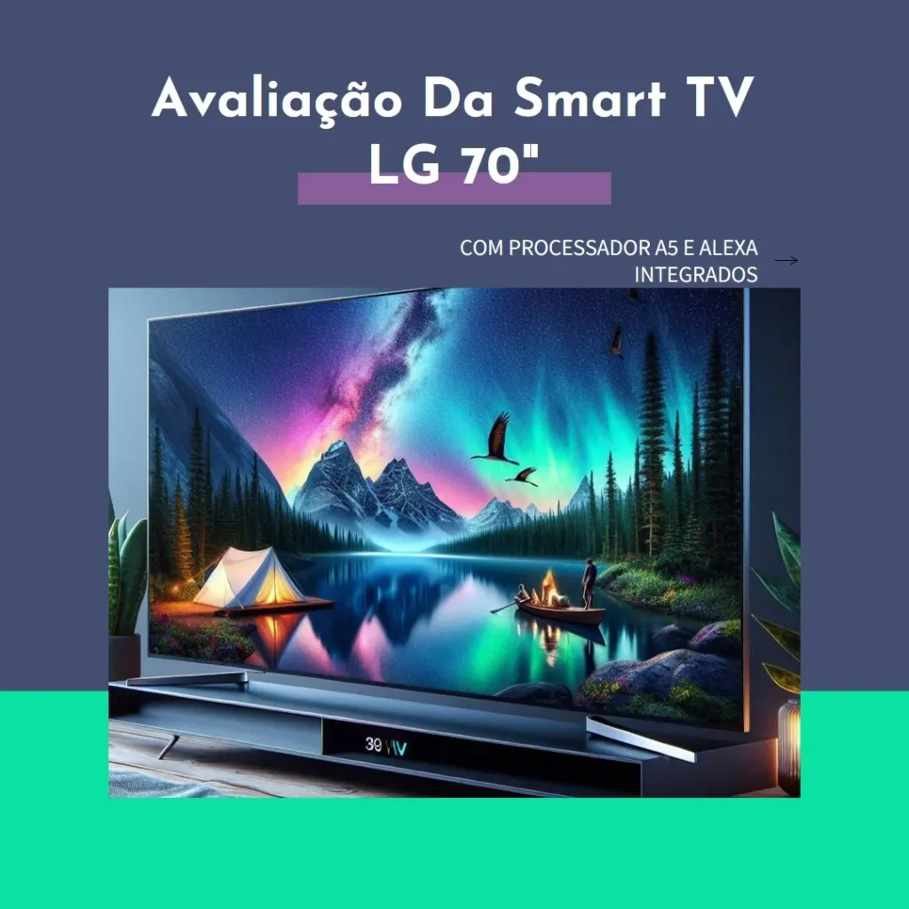 Smart TV 4K 70" LG UHD 70UT8050: Processador α5 Ger7, Alexa e Chromecast Integrados