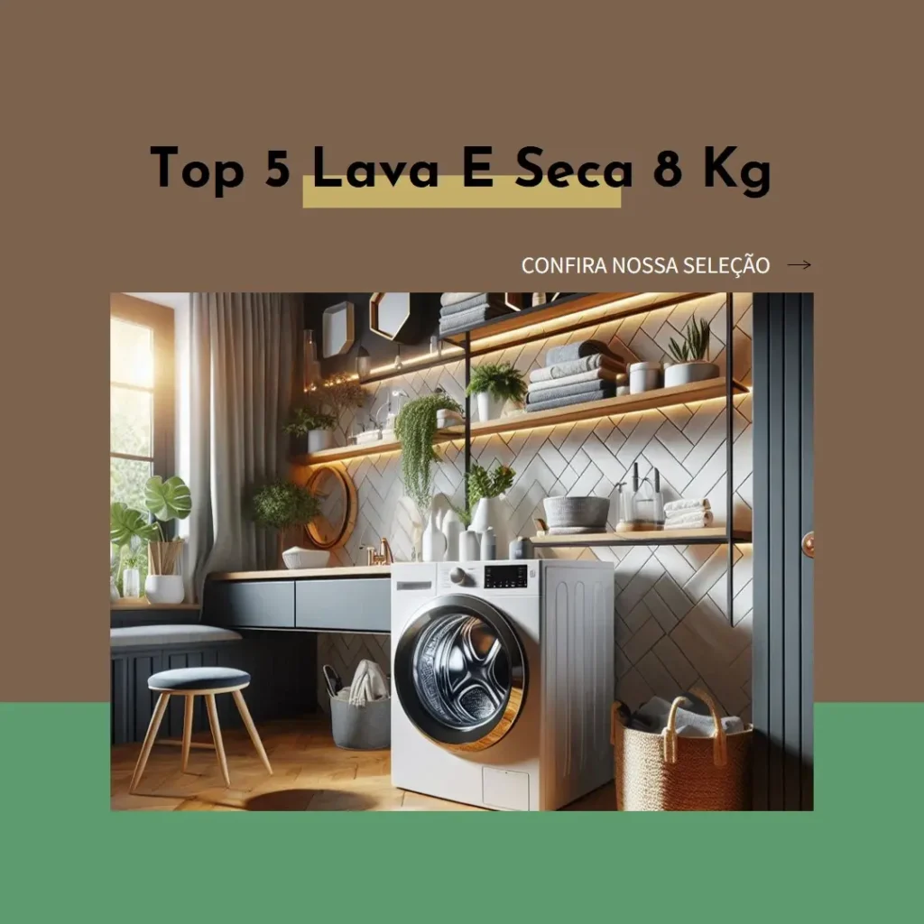Top 5 Opções de lava e seca 8 kg