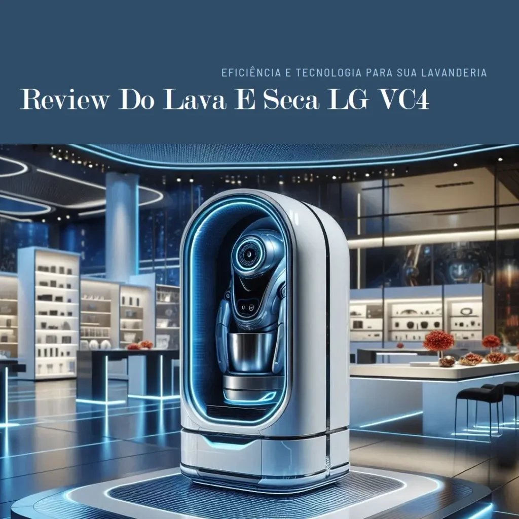 Lava e Seca LG VC4 12kg Com Inteligência Artificial AIDD: Eficiência e Tecnologia para Sua Lavanderia