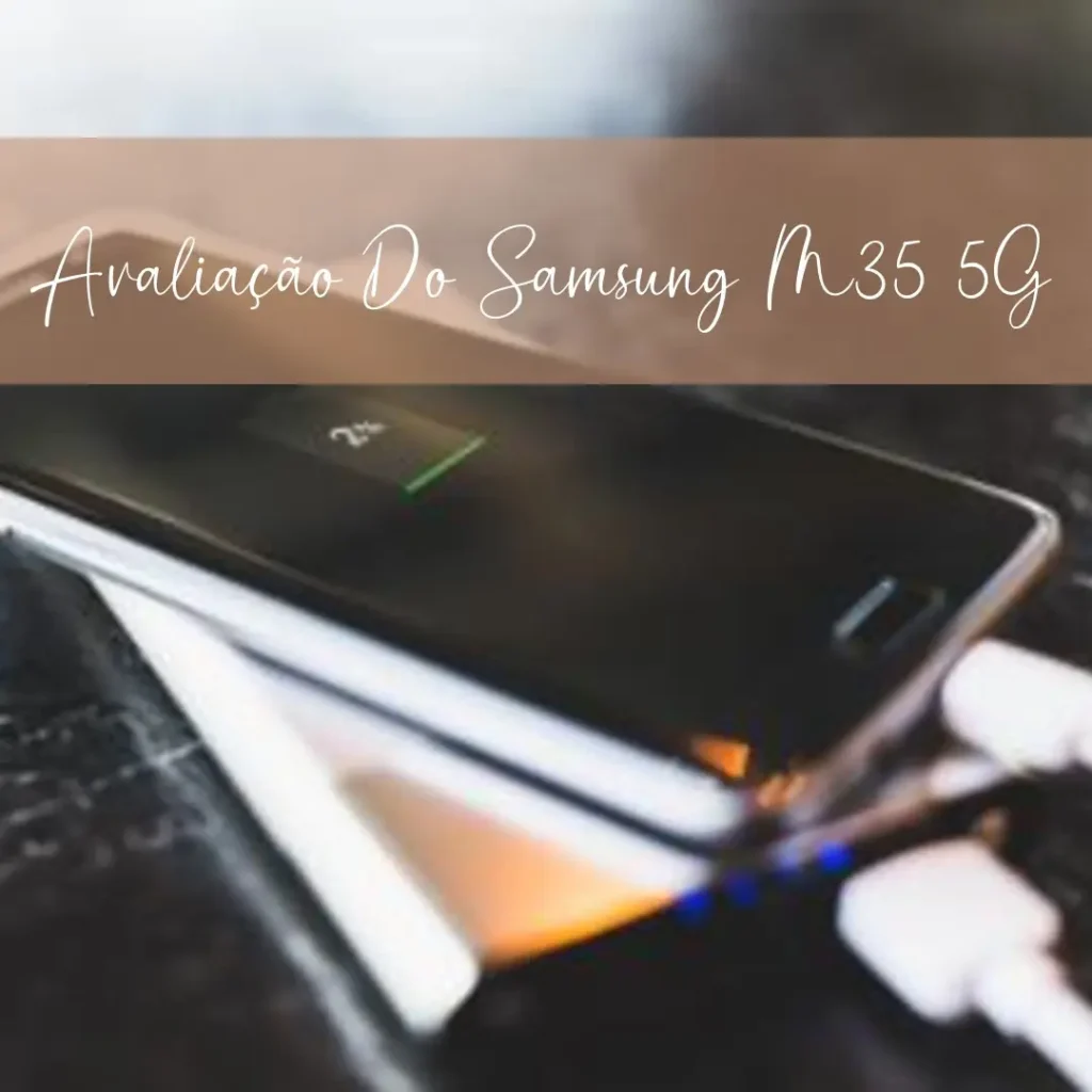 Review do Samsung Combo Celular M35 5G (256GB) + Galaxy Fit3