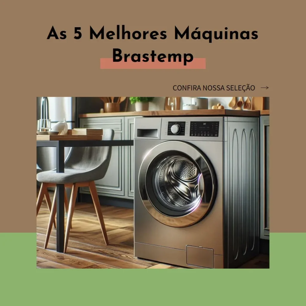 As 5 Melhores Opções de Maquina Lavar E Secar Brastemp