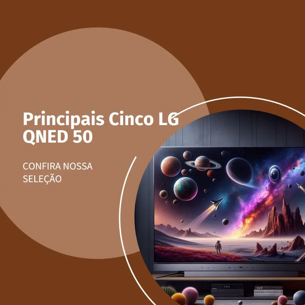 Principais Cinco LG QNED 50