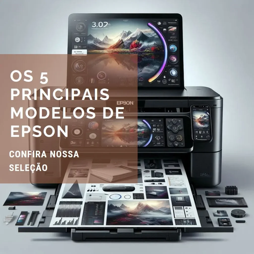 Os 5 Principais Modelos de Epson Epson l805