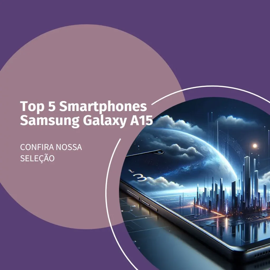 Top 5 smartphone Samsung Galaxy a15