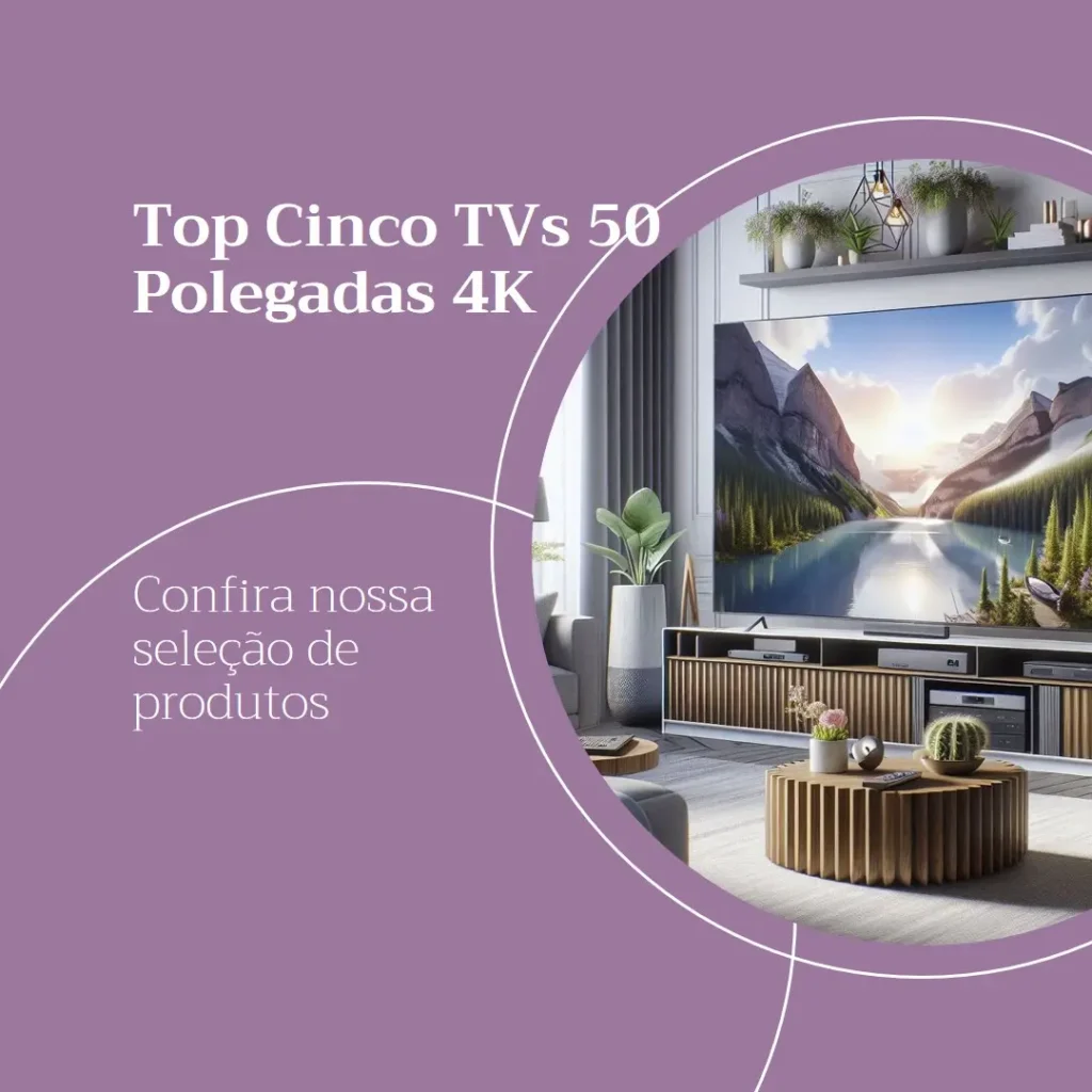 Top Cinco TV 50 polegadas 4k samsung