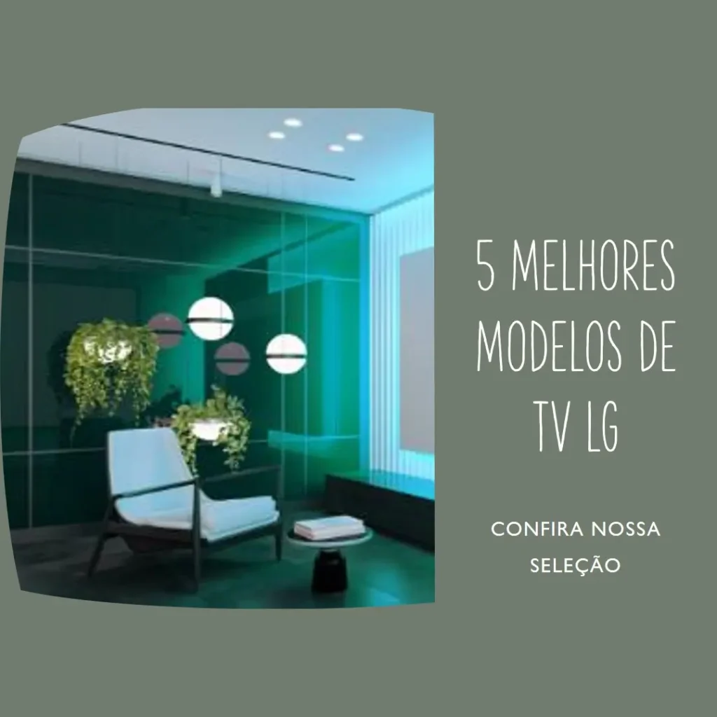 5 Melhores Modelos de TV LG 40 polegadas