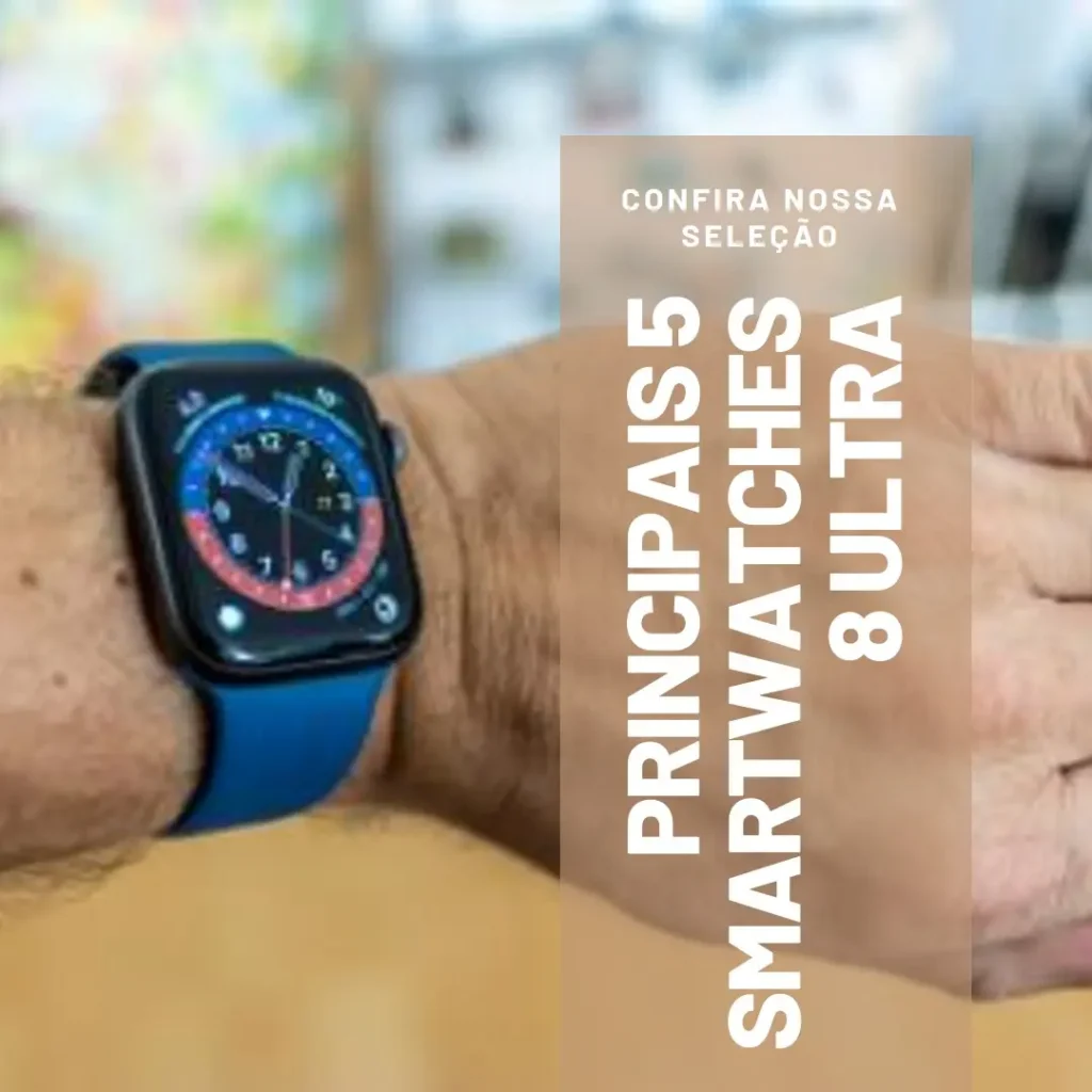 Principais 5 smartwatch 8 ultra