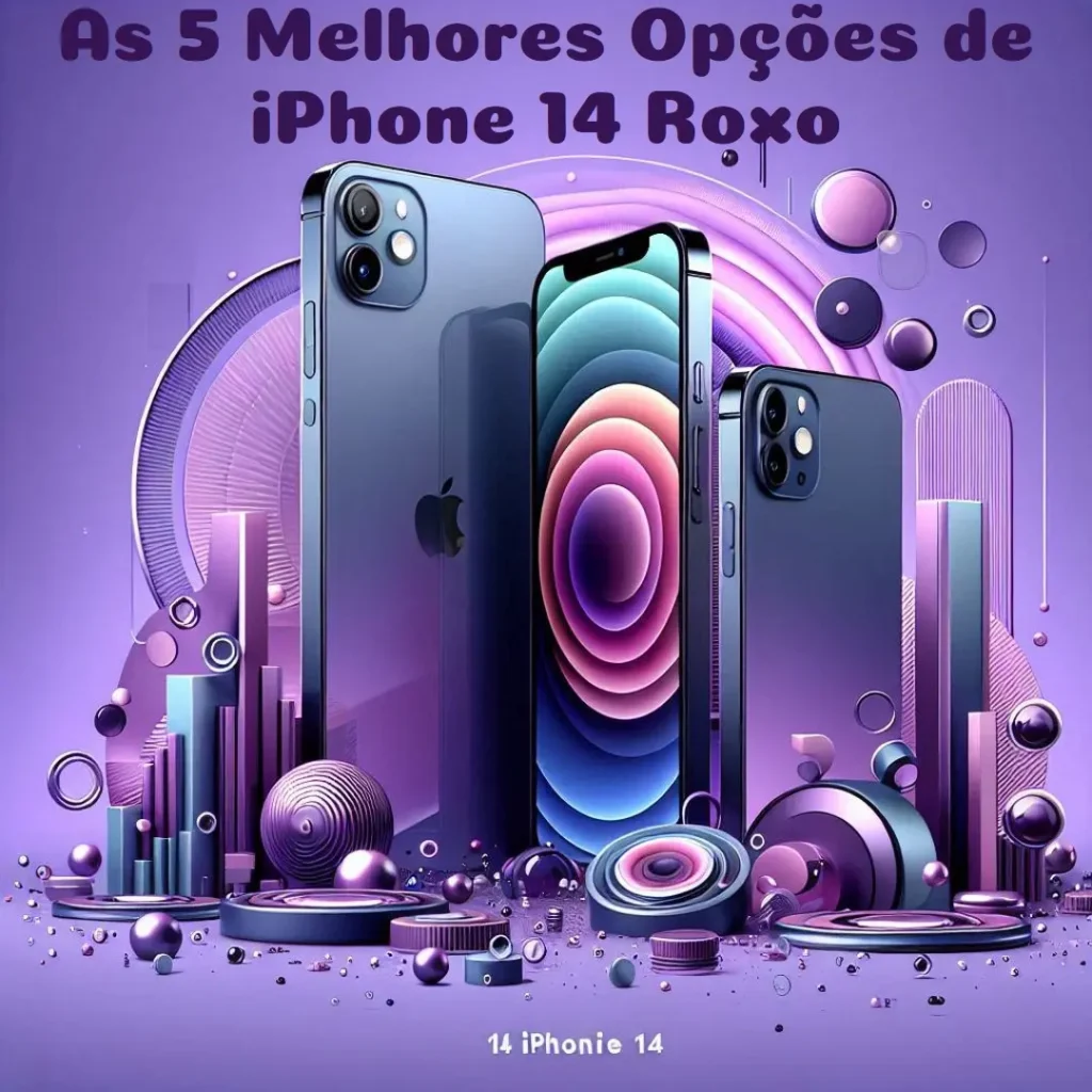 As 5 Melhores Opções de iPhone 14 Roxo