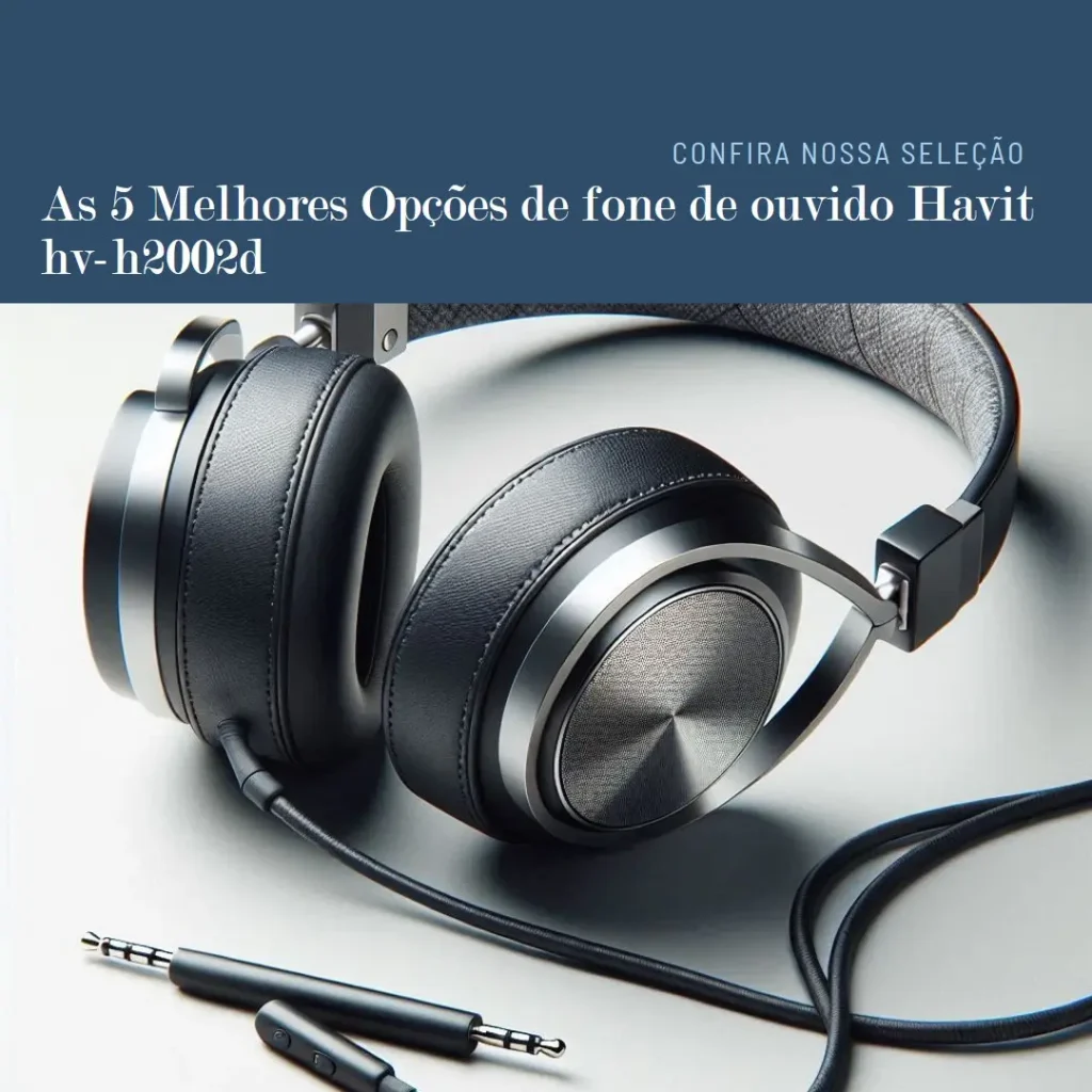 As 5 Melhores Opções de fone de ouvido Havit hv-h2002d
