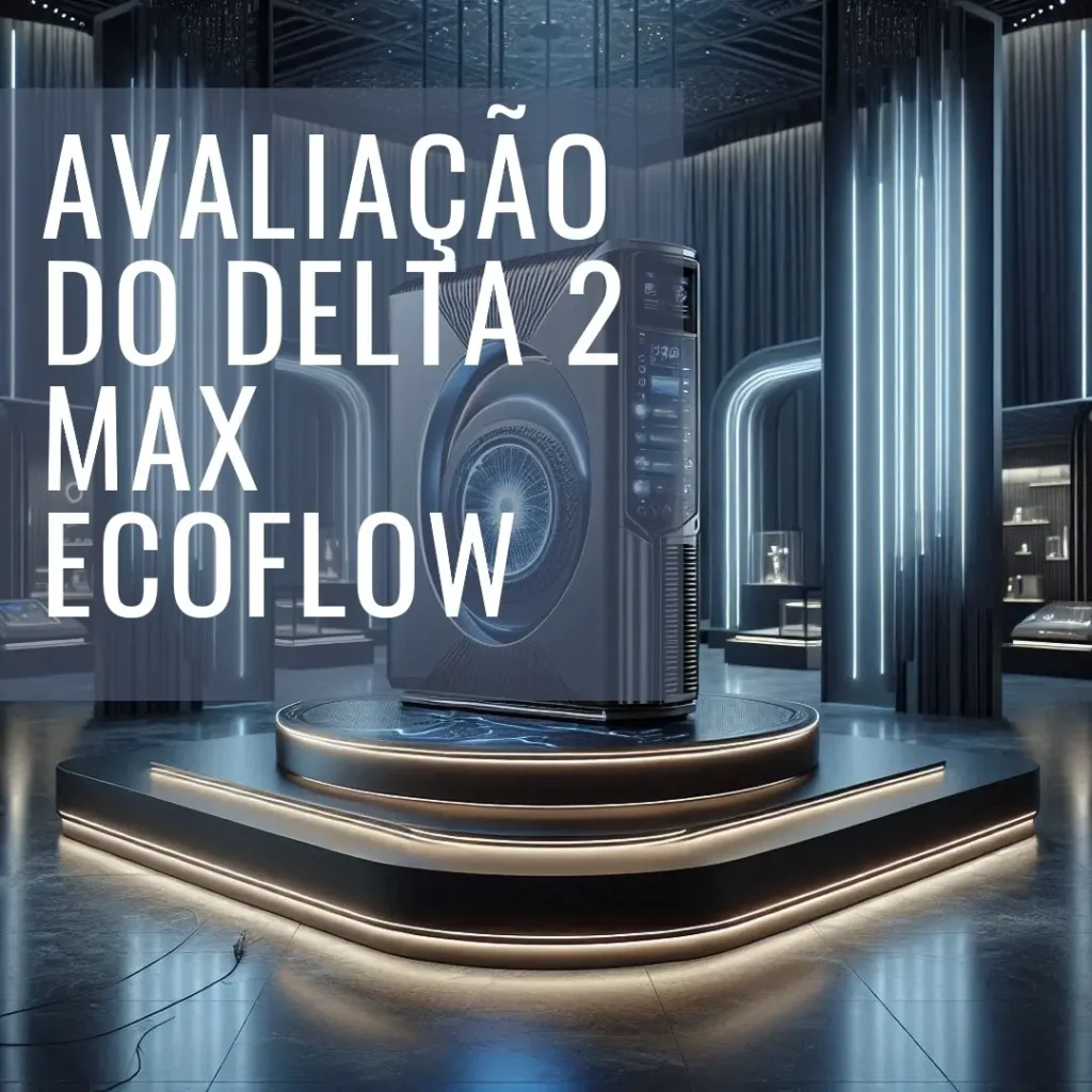 Top Cinco Modelos de estação de energia portátil delta 2 max ecoflow 3400w