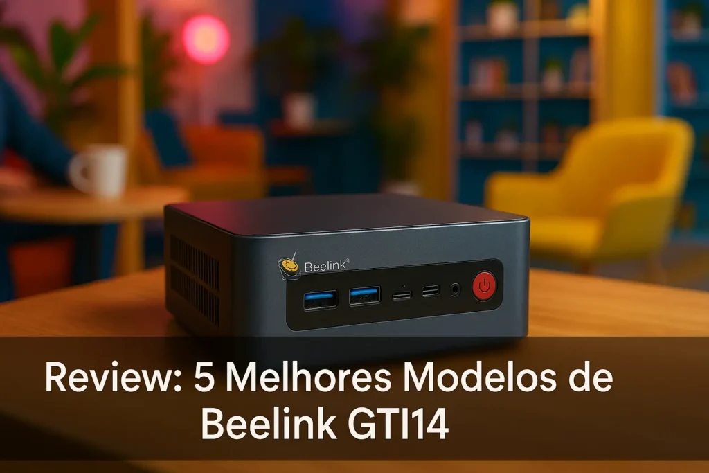 5 Melhores Modelos de beelink gti14