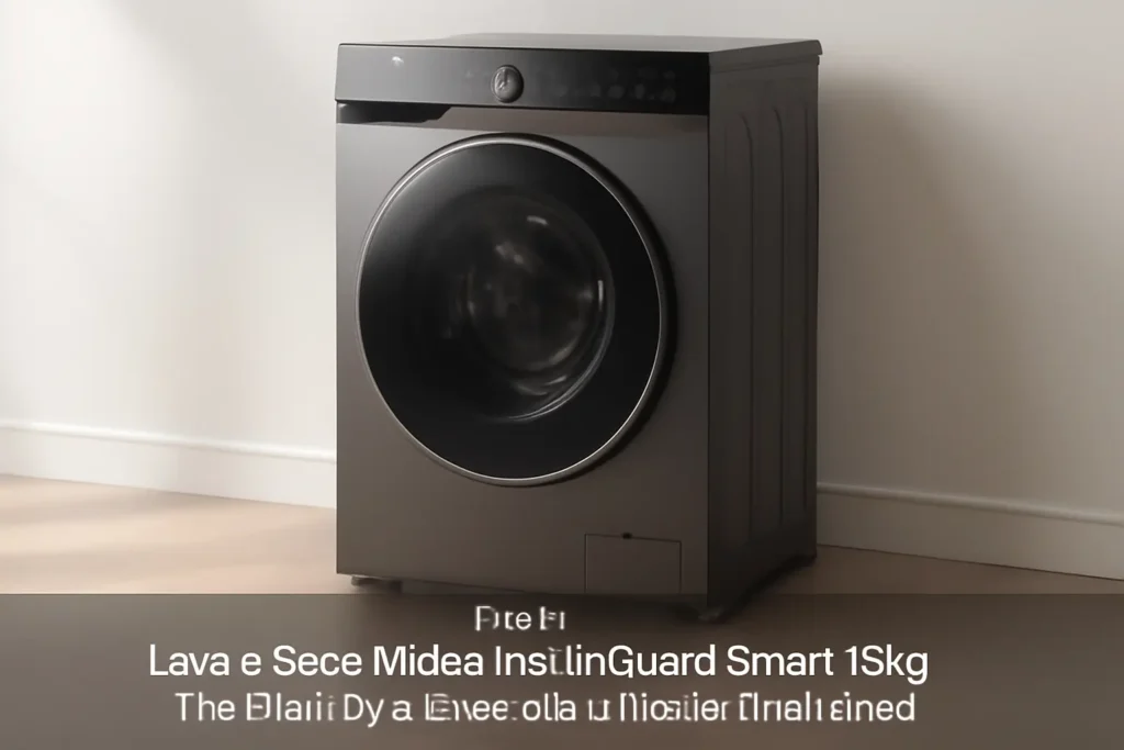Lava e Seca Midea HealthGuard Smart 13kg Titanium 127V: Praticidade e Inovação para Sua Casa
