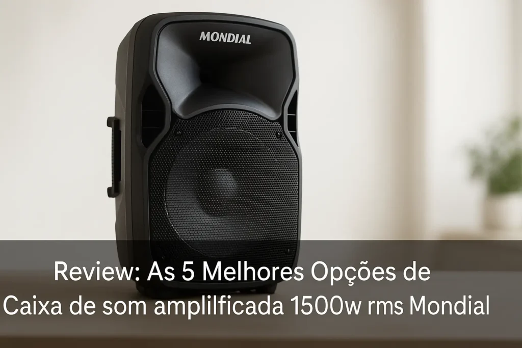 As 5 Melhores Opções de Caixa de som amplificada 1500w rms Mondial