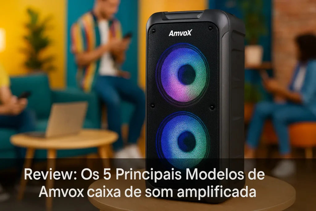 Os 5 Principais Modelos de Amvox caixa de som amplificada