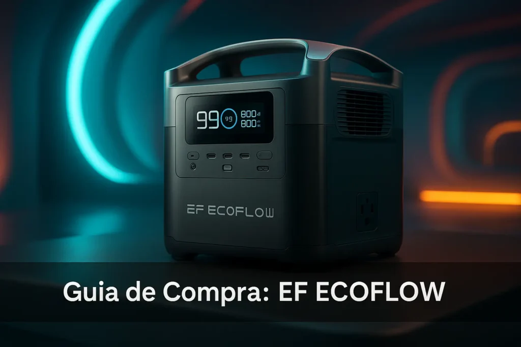 Guia de Compra: 5 Melhores EF ECOFLOW para Energia Portátil