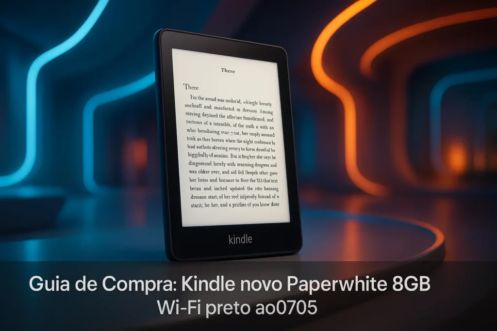 Top 5 Kindles Paperwhite Selecionados Após Testes Rigorosos
